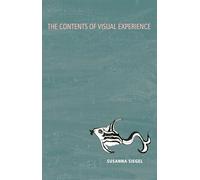 The Contents of Visual Experience (Philosophy of Mind)