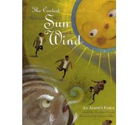 The Contest Between the Sun and the Wind: An Aesop's Fable