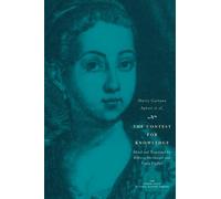 The Contest for Knowledge: Debates over Women's Learning in Eighteenth-Century Italy (The Other Voice in Early Modern Europe)