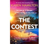 The Contest : The exhilarating and addictive thriller from the Sunday Times bestselling author, perfect for summer 2026