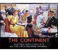 THE CONTINENT.. Vintage GWR, LMS, LNE & Southern Railway Art Deco Railway Poster ..Various Sizes (A4 Size 21 x 29cms)
