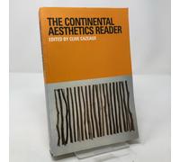 The Continental Aesthetics Reader
