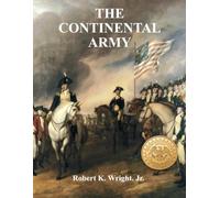 The Continental Army: Full Size Print