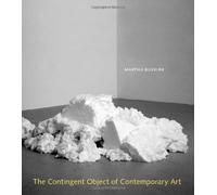The Contingent Object of Contemporary Art