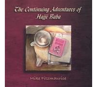 The Continuing Adventures of Hajji Baba