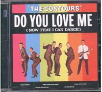 The Contours - Do You Love Me (Now That I Can Dance)