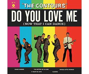 The Contours - Do You Love Me (Now That I Can Dance)