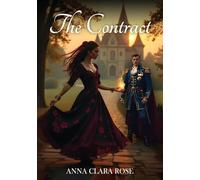 The Contract: An Historical Romance