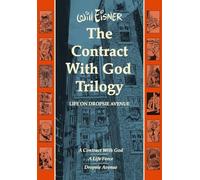 The Contract with God Trilogy: Life on Dropsie Avenue (Will Eisner Library)