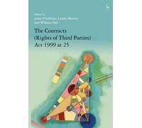 The Contracts (Rights of Third Parties) Act 1999 at 25