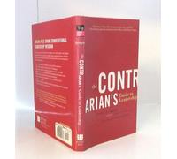 The Contrarian's Guide to Leadership