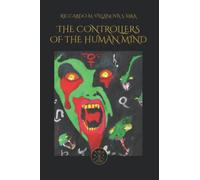 THE CONTROLLERS OF THE HUMAN MIND (MRA ENGLISH BOOKS)