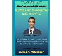 The Controversial Nominee: Inside Paul Ingrassia’s Rise and Fall: The Reckoning of Trump’s Pick for Special Counsel:From Political Power to Racist Text Scandals and Senate Rejection
