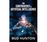 The Controversy of Artificial Intelligence