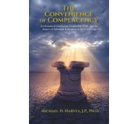 The Convenience of Complacency: Ecclesiastical Confusion, Leadership Drift, and the Future of Adventist Christian Education in the Caribbean