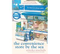 The Convenience Store by the Sea: The quirky, charmin - Paperback NEW Machida,