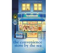 The Convenience Store by the Sea : The stunning new night edition of the quirky, charming Japanese bestseller readers worldwide have fallen in love with