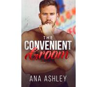 The Convenient Groom (Spencer Brothers Novellas)