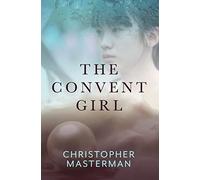 The Convent Girl