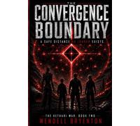 The Convergence Boundary: A Safe Distance No Longer Exists: 2 (The Kethari War)