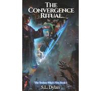 The Convergence Ritual (The Techno Witch Files)