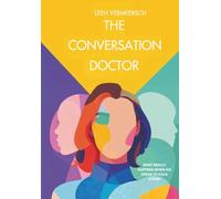 The Conversation Doctor: What really happens when we speak to each other
