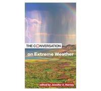 The Conversation on Extreme Weather (Critical Conversations)