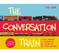 The Conversation Train : A Visual Approach to Conversation for Children on the Autism Spectrum