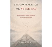 The Conversation We Never Had: When Silence Keeps Speaking in Our Relationships