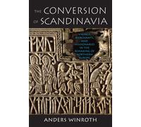 The Conversion of Scandinavia