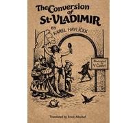 The Conversion of St. Vladimir: A Legend from Early Russian History