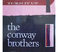 The Conway Brothers - Turn It Up