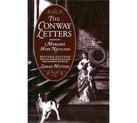 The Conway Letters: The Correspondence of Anne, Viscountess Conway, Henry More, and their Friends, 1642-1684