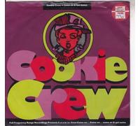 The Cookie Crew - COME ON AND GET SOME 7 INCH (7" VINYL 45) UK FFRR 1989