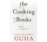The Cooking of Books: A Literary Memoir