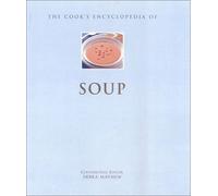 The Cook's Encyclopedia Of Soup
