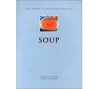 The Cook's Encyclopedia of Soup by Debra Mayhew (2002-08-01)