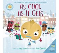 The Cool Bean Presents: As Cool as It Gets: Over 150 Stickers Inside! A Christmas Holiday Book for Kids (The Food Group)
