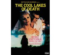 The Cool Lakes of Death