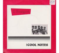 The Cool Notes - I Forgot - Cool Notes 7" 45