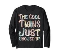 The Cool Twins Just Showed Up Funny Twin Twinning Matching Long Sleeve T-Shirt
