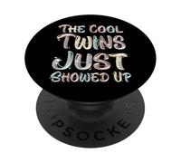 The Cool Twins Just Showed Up Funny Twin Twinning Matching PopSockets Adhesive PopGrip