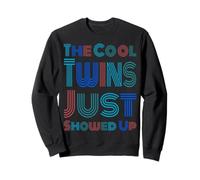 The Cool Twins Just Showed Up Funny Twin Twinning Matching Sweatshirt