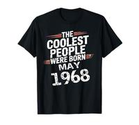 The Coolest People were Born May 1968 Design T-Shirt