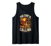 The Coop is Calling Chicken Chores Tank Top