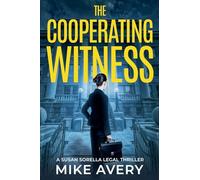 The Cooperating Witness: 1 (A Susan Sorella Mystery)