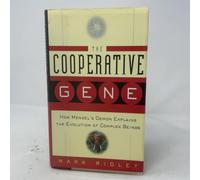 The Cooperative Gene: How Mendel's Demon Explains the Evolution of Complex Beings