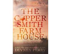 The Coppersmith Farmhouse