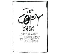 The Copy Book: Copyright free illustrations for development
