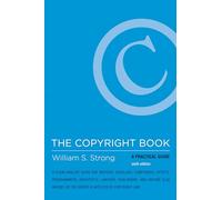 The Copyright Book - A Practical Guide (The MIT Press)